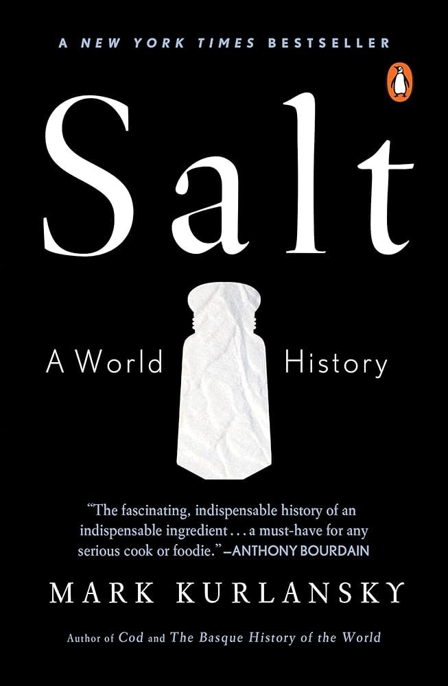 Salt : A World History cover